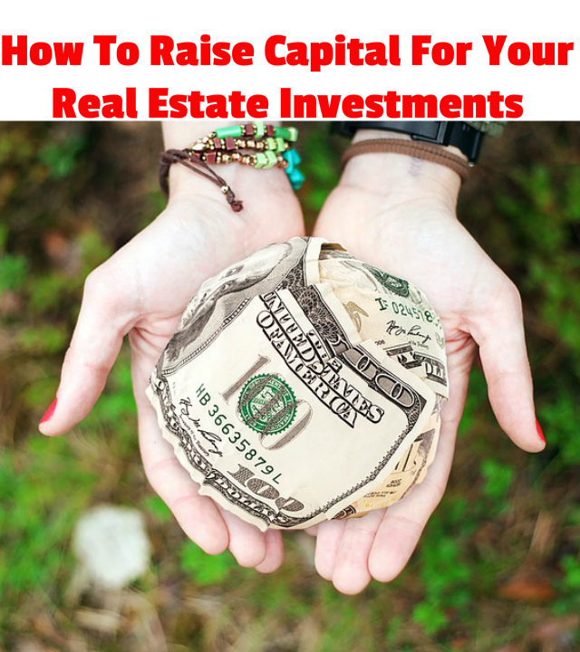 how to raise capital for property investment