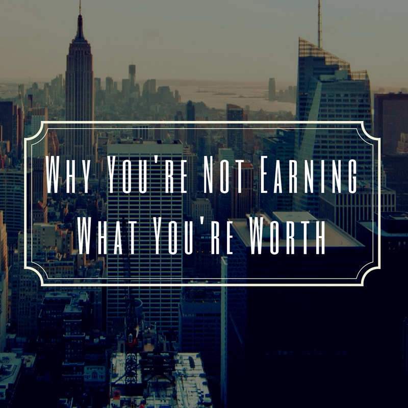 earning what youre worth