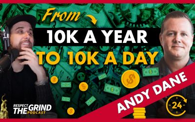 From 10K a Year to 10K a Day with Andy Dane